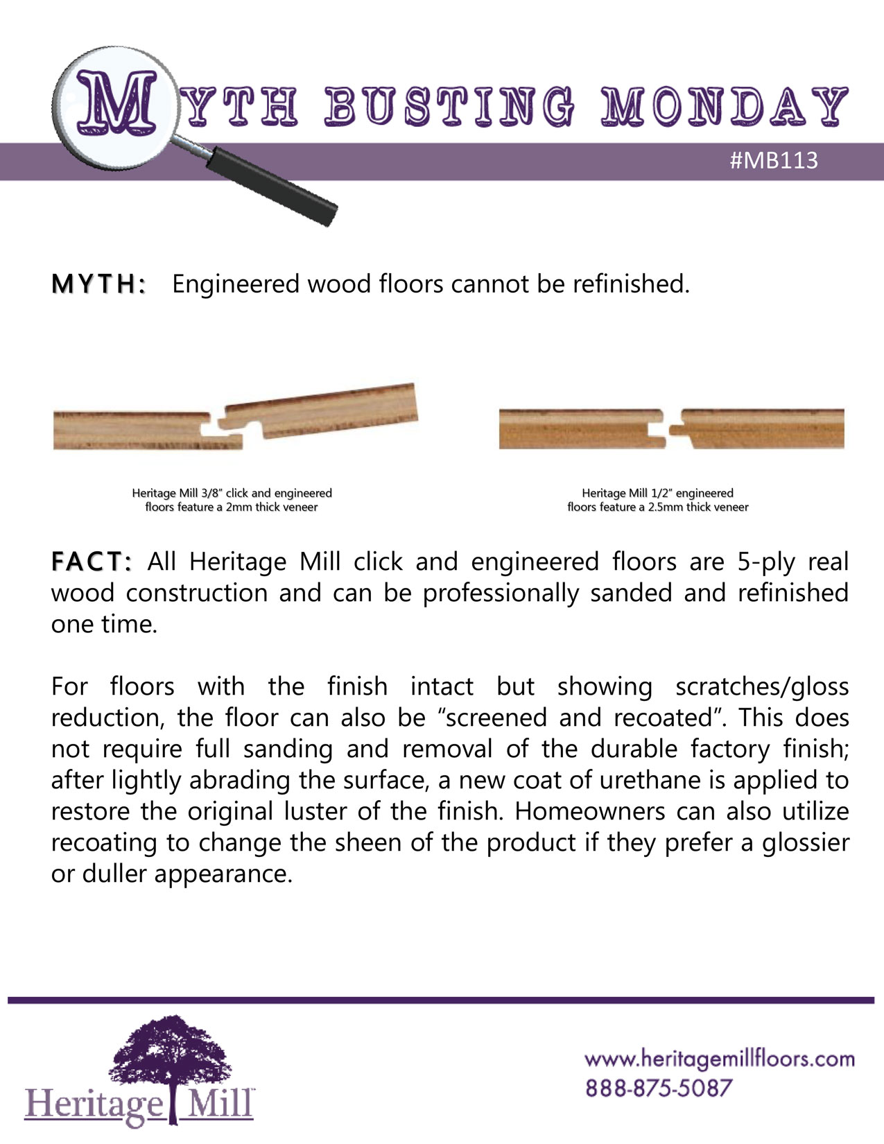 Engineered wood floors cannot be refinished.